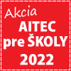 Prečo nakupovať v Akcii AITEC pre ŠKOLY 2022?